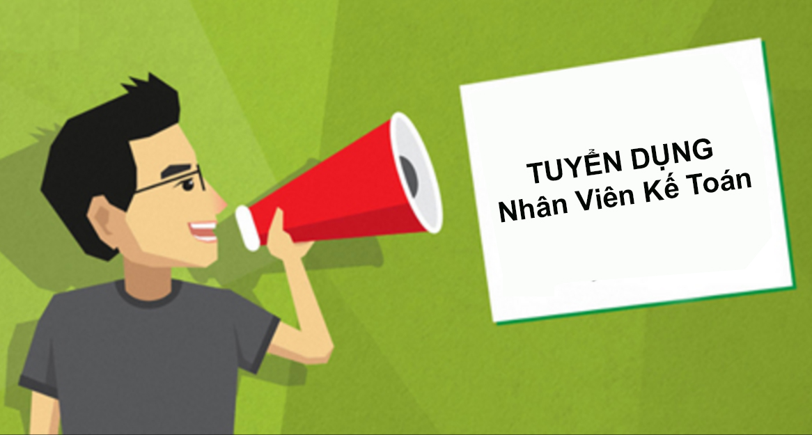 Tuyển dụng nhân sự Kế Toán